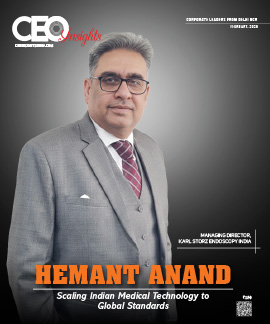 Hemant Anand : Scaling Indian Medical Technology to Global Standards